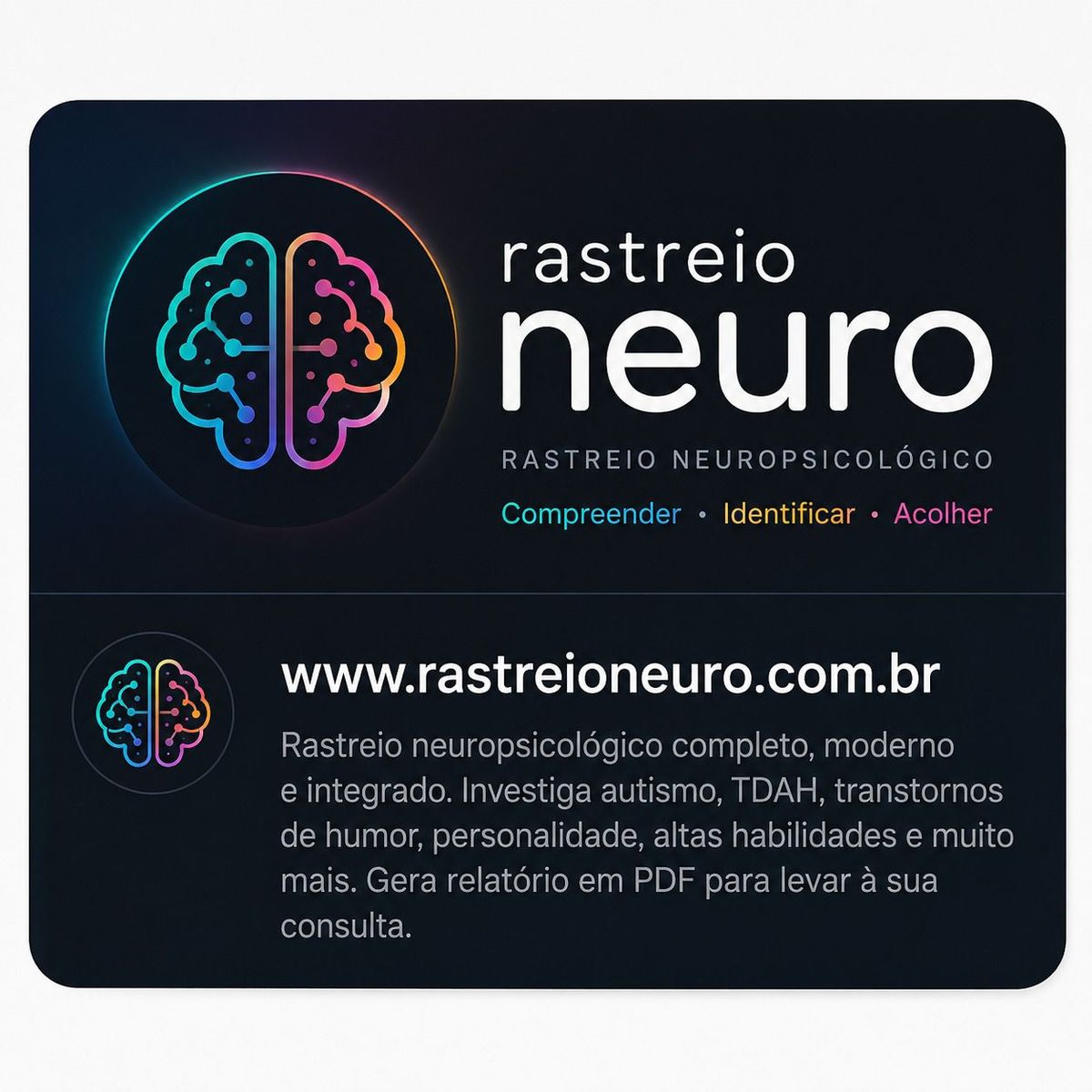 Cartaz escuro do Rastreio Neuro com ícone de cérebro colorido e texto sobre rastreio neuropsicológico e site.